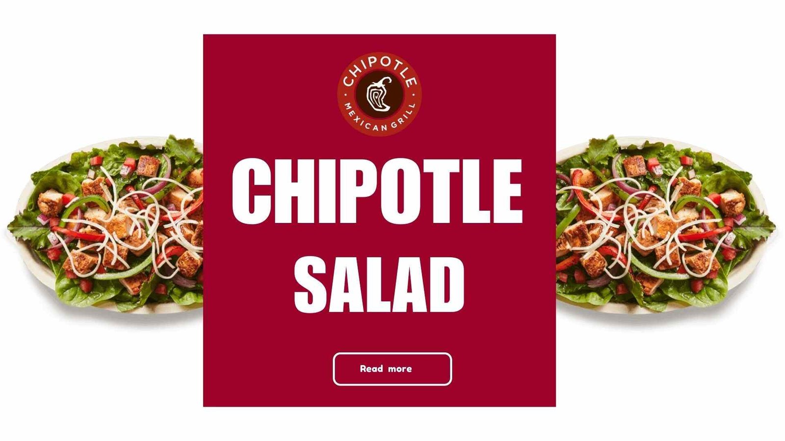 Chipotle Salad
