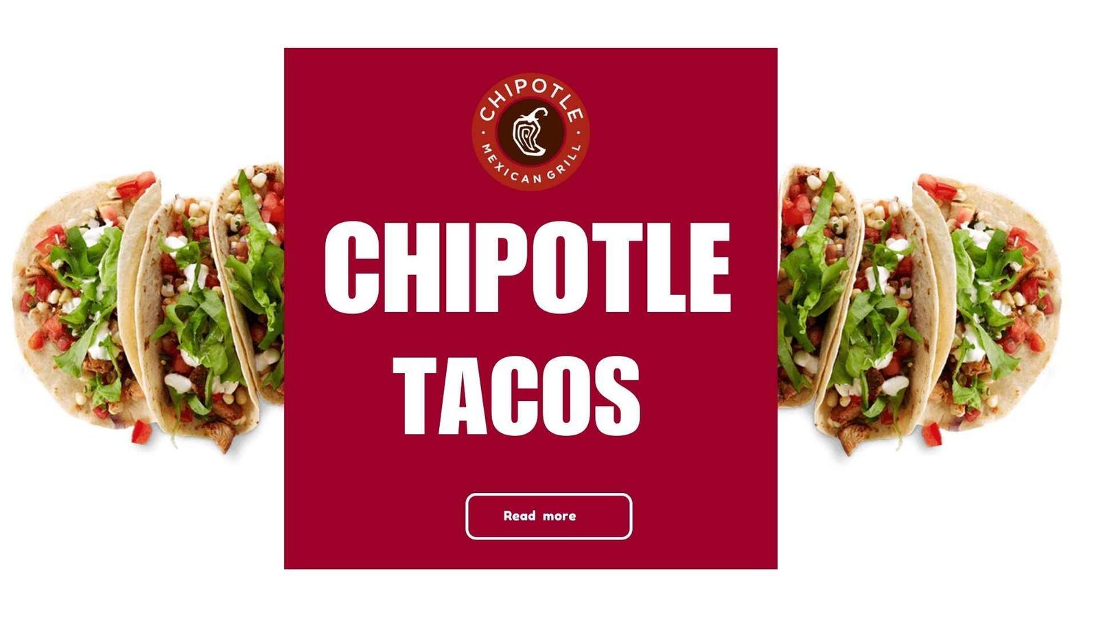 Chipotle Tacos