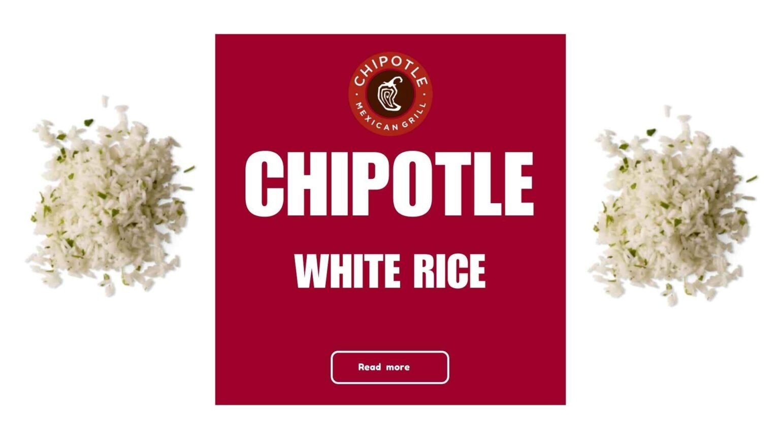 Chipotle White Rice Nutrition Facts & Calories