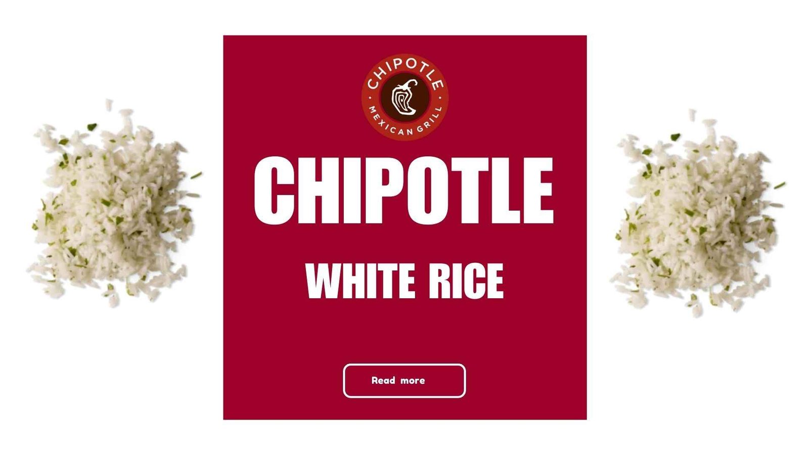 Chipotle White Rice